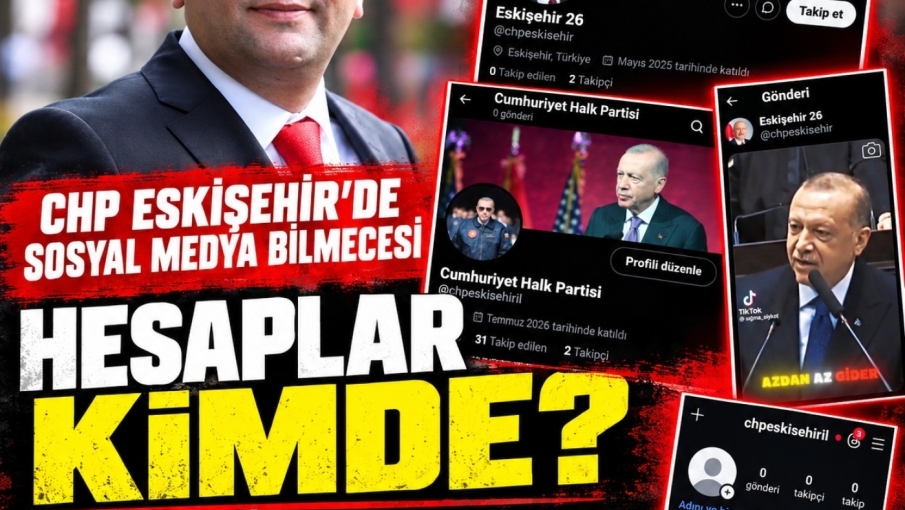 CHP Eskişehir’in sosyal medya isimleri kimde? Erdoğan paylaşımı dikkat çekti